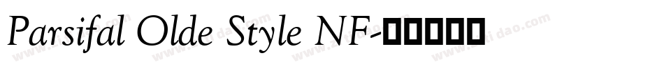 Parsifal Olde Style NF字体转换